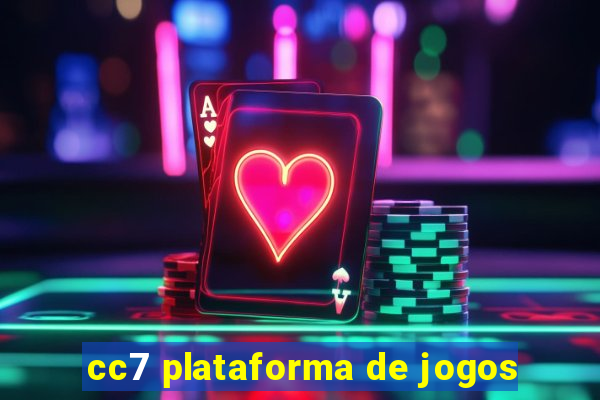 cc7 plataforma de jogos